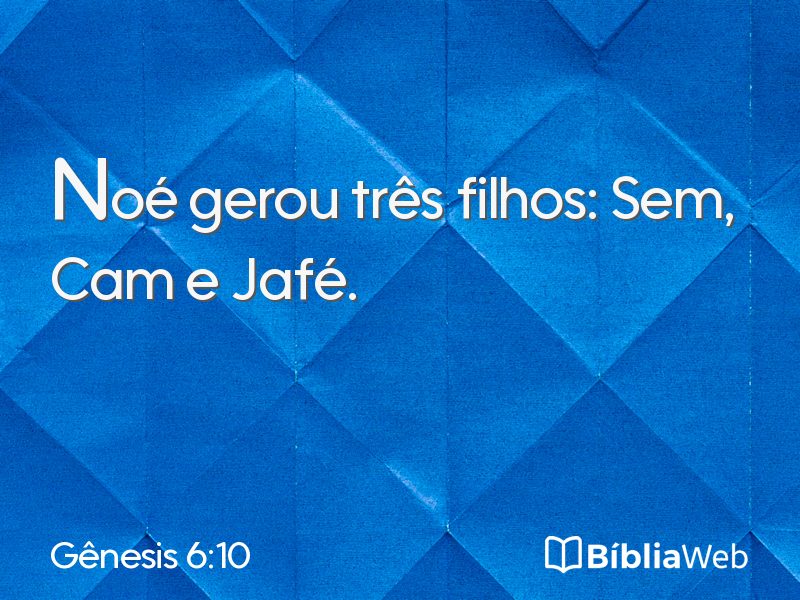 Gênesis 6:10 em imagem para compartilhar