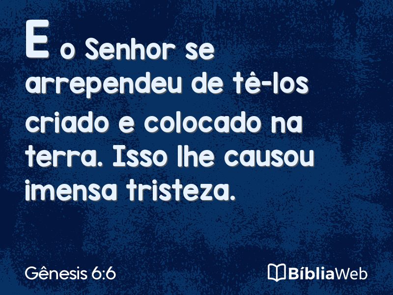 Gênesis 6:6 em imagem para compartilhar