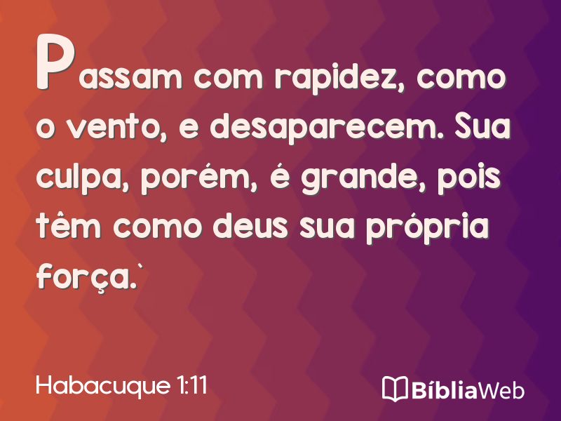 Habacuque 1:11 em imagem para compartilhar