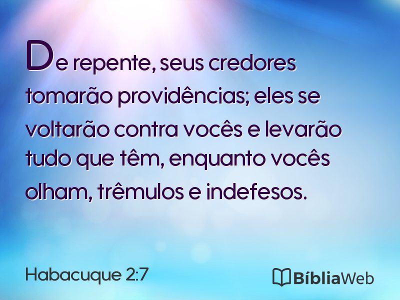 Habacuque 2:7 em imagem para compartilhar