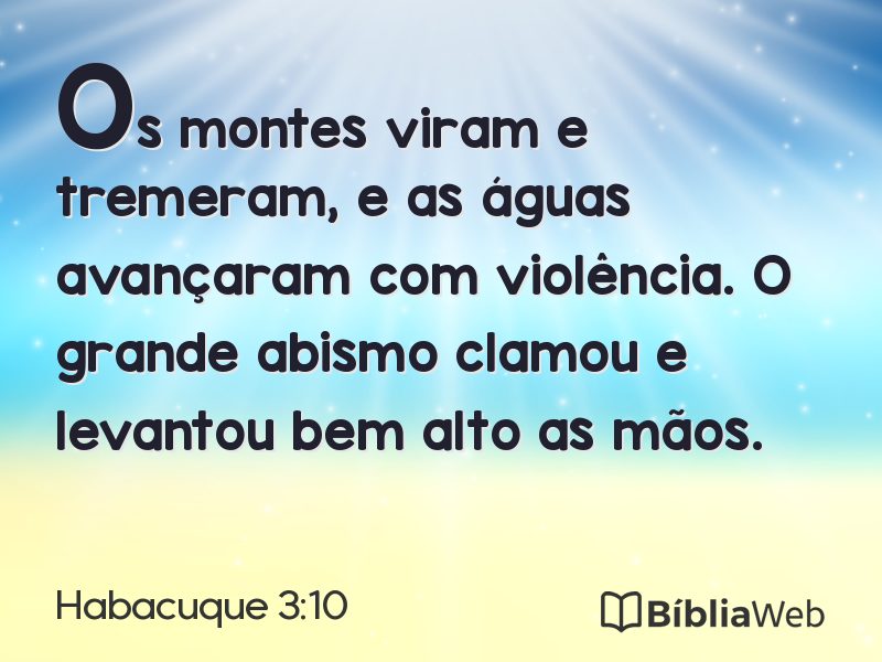 Habacuque 3:10 em imagem para compartilhar