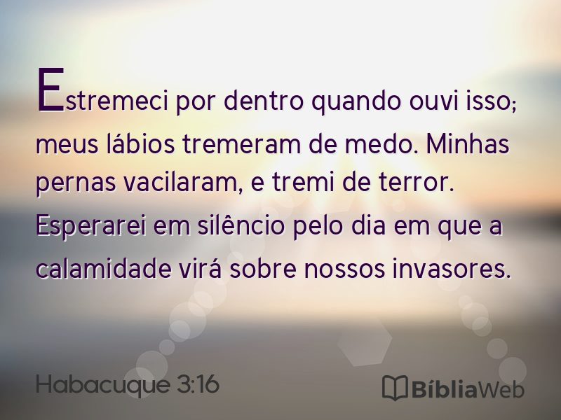 Habacuque 3:16 em imagem para compartilhar