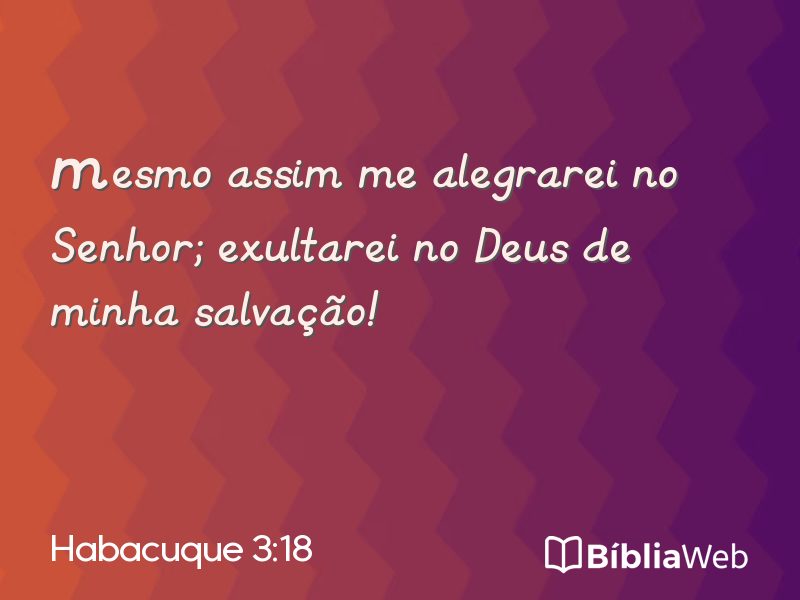 Habacuque 3:18 em imagem para compartilhar