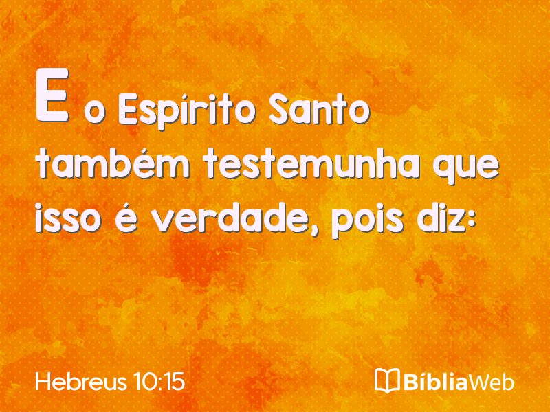 Hebreus 10:15 em imagem para compartilhar