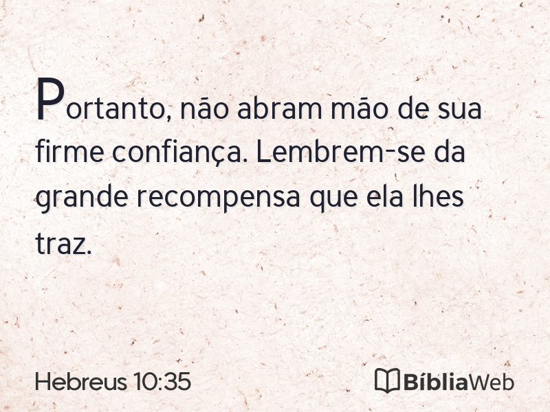 Hebreus 10:35 em imagem para compartilhar