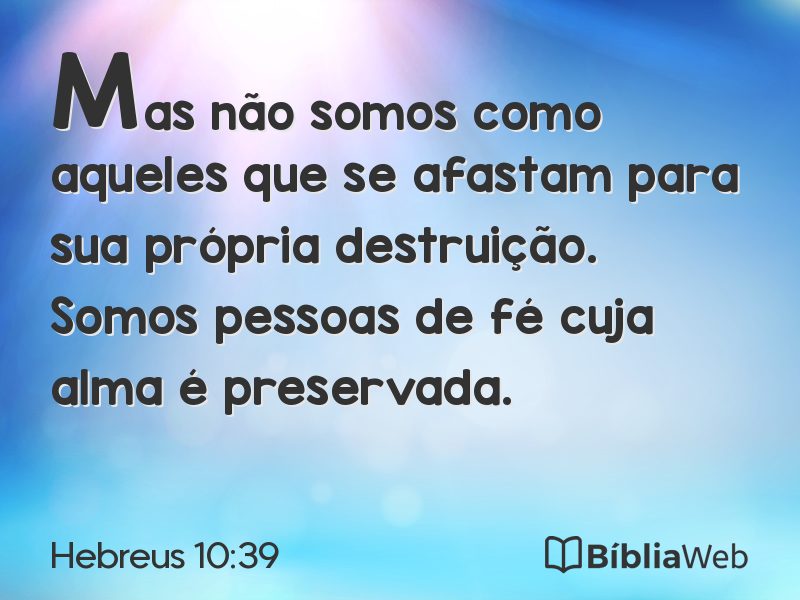 Hebreus 10:39 em imagem para compartilhar