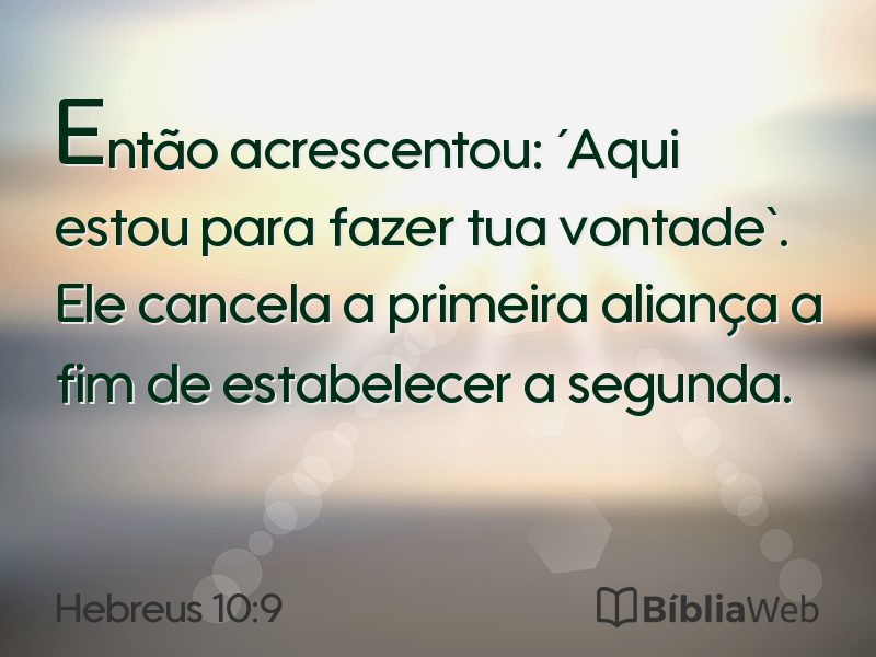 Hebreus 10:9 em imagem para compartilhar