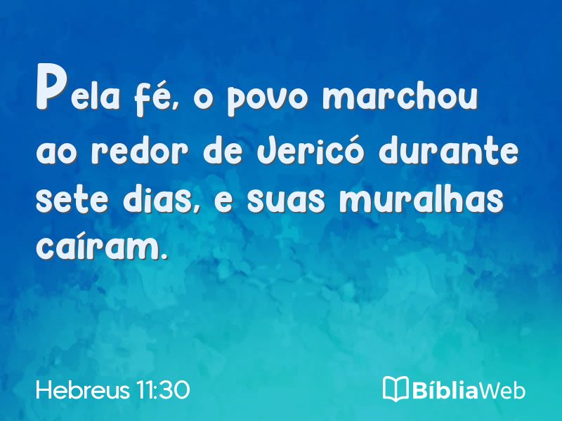 Hebreus 11:30 em imagem para compartilhar