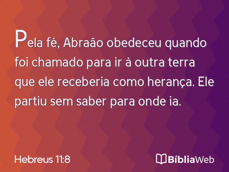Hebreus 11:8 em imagem para compartilhar
