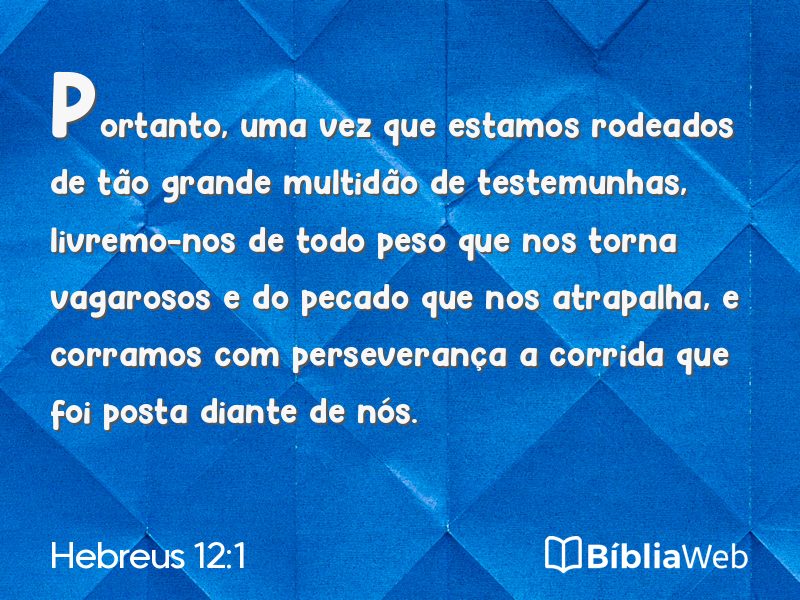 Hebreus 12:1 em imagem para compartilhar