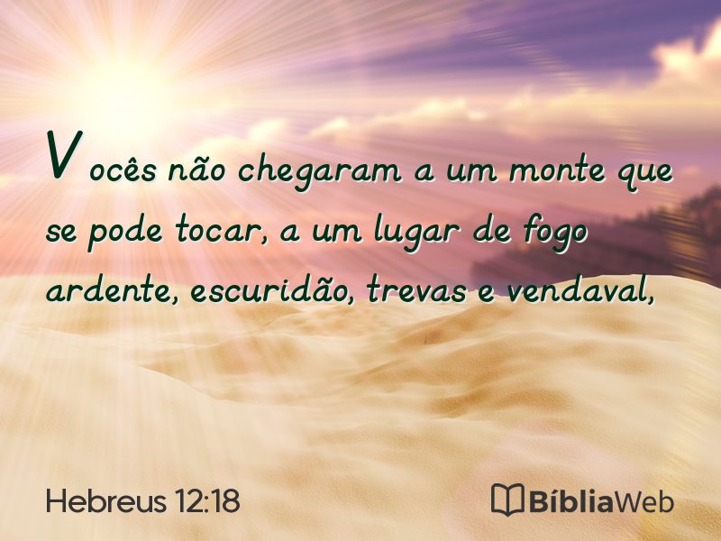 Hebreus 12:18 em imagem para compartilhar
