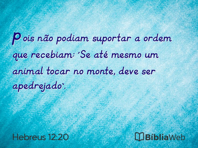 Hebreus 12:20 em imagem para compartilhar