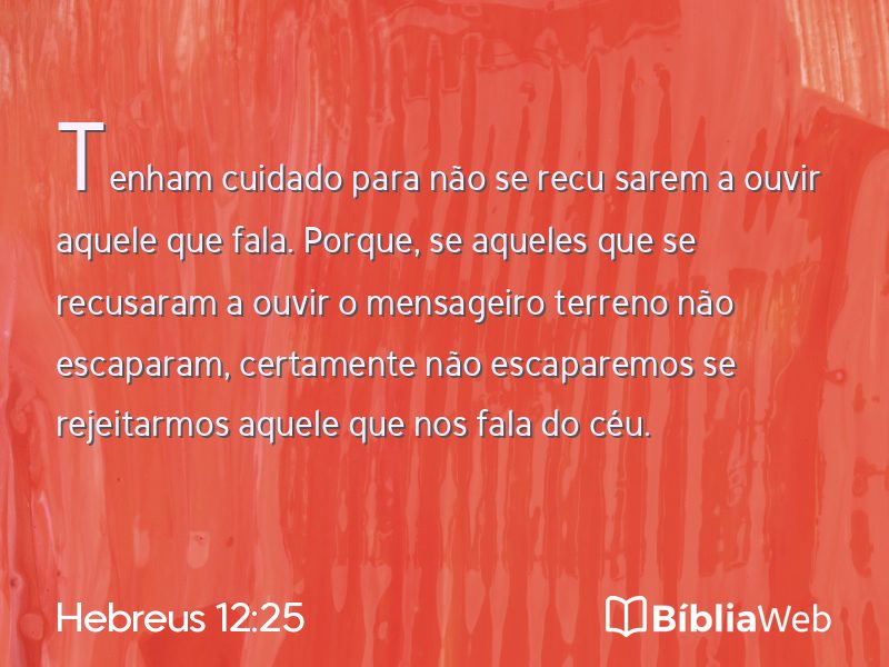 Hebreus 12:25 em imagem para compartilhar