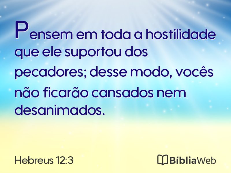 Hebreus 12:3 em imagem para compartilhar