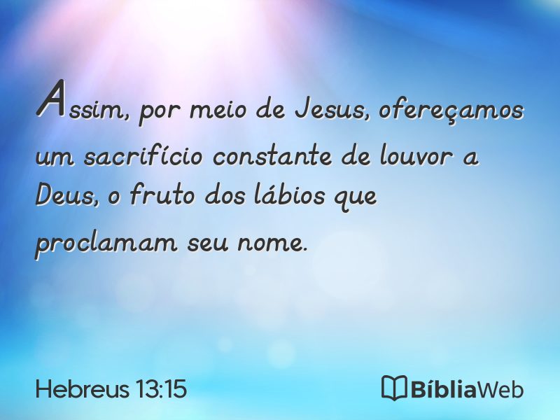 Hebreus 13:15 em imagem para compartilhar