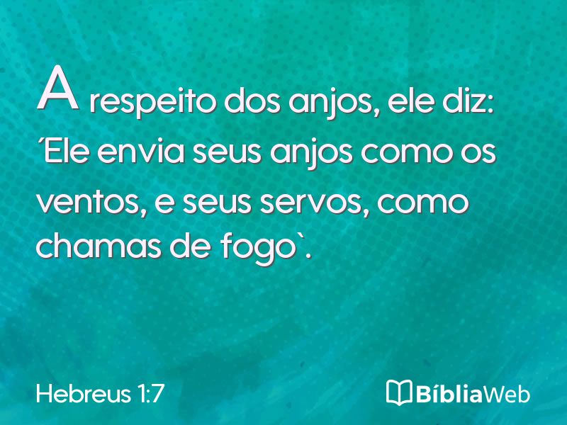 Hebreus 1:7 em imagem para compartilhar