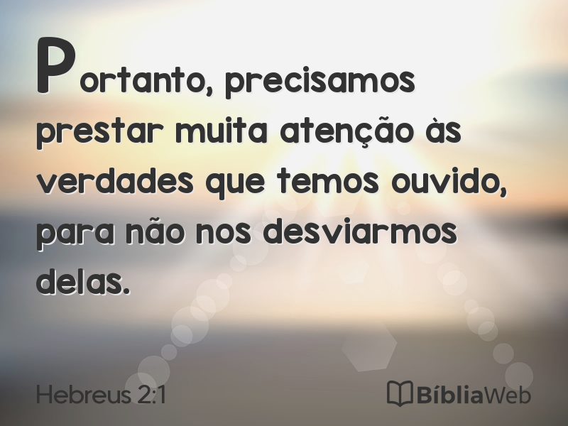 Hebreus 2:1 em imagem para compartilhar