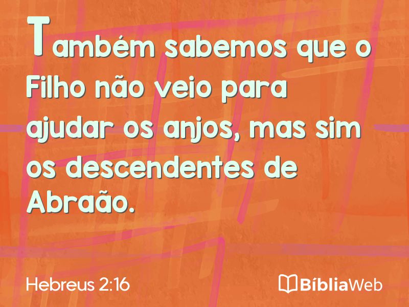 Hebreus 2:16 em imagem para compartilhar