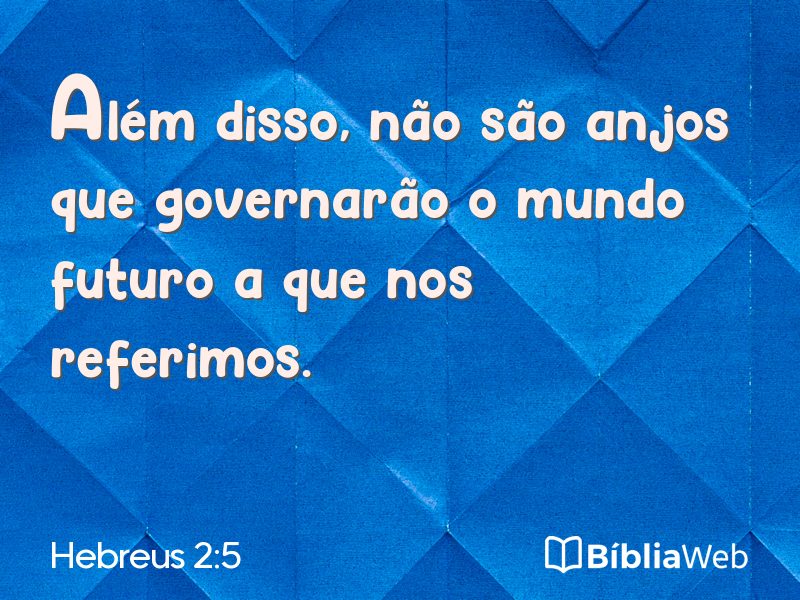 Hebreus 2:5 em imagem para compartilhar