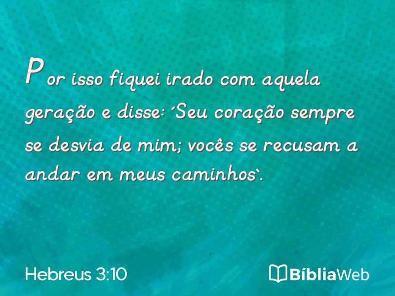 Hebreus 3:10 em imagem para compartilhar