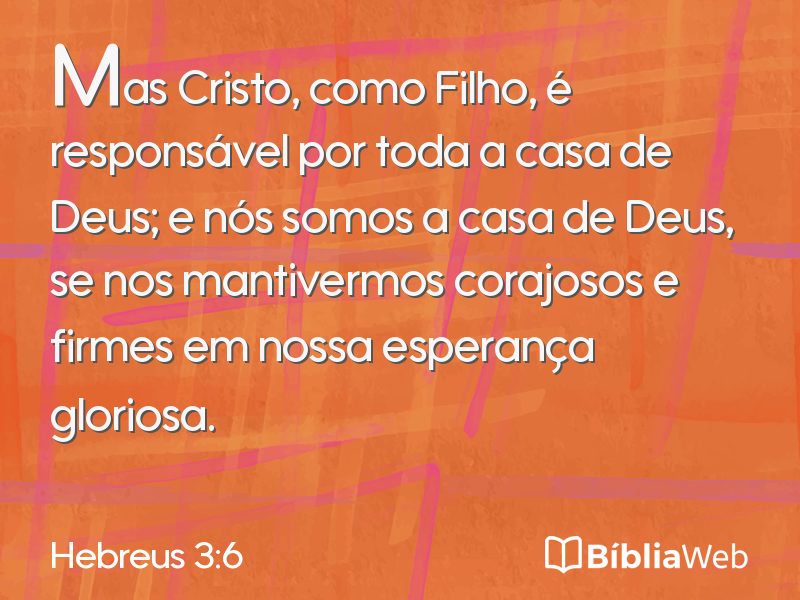 Hebreus 3:6 em imagem para compartilhar