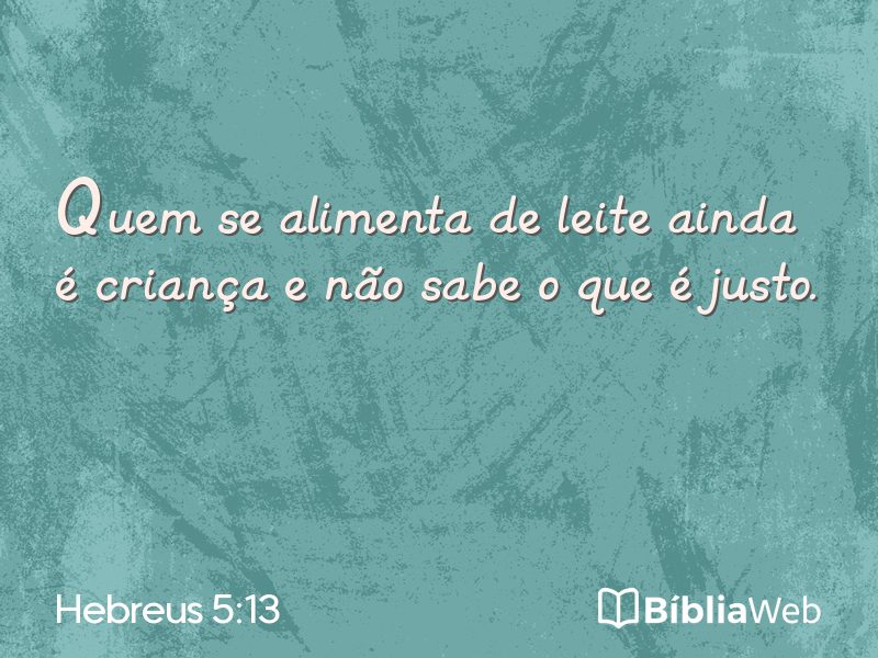 Hebreus 5:13 em imagem para compartilhar