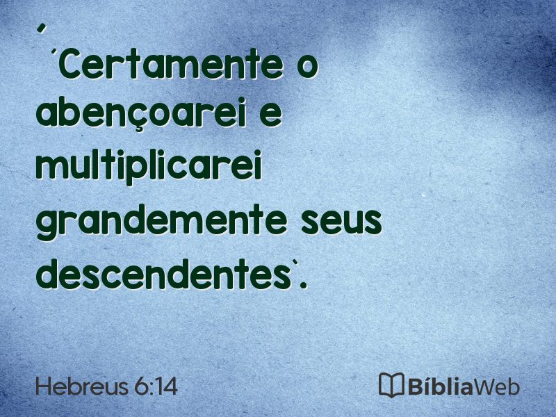 Hebreus 6:14 em imagem para compartilhar