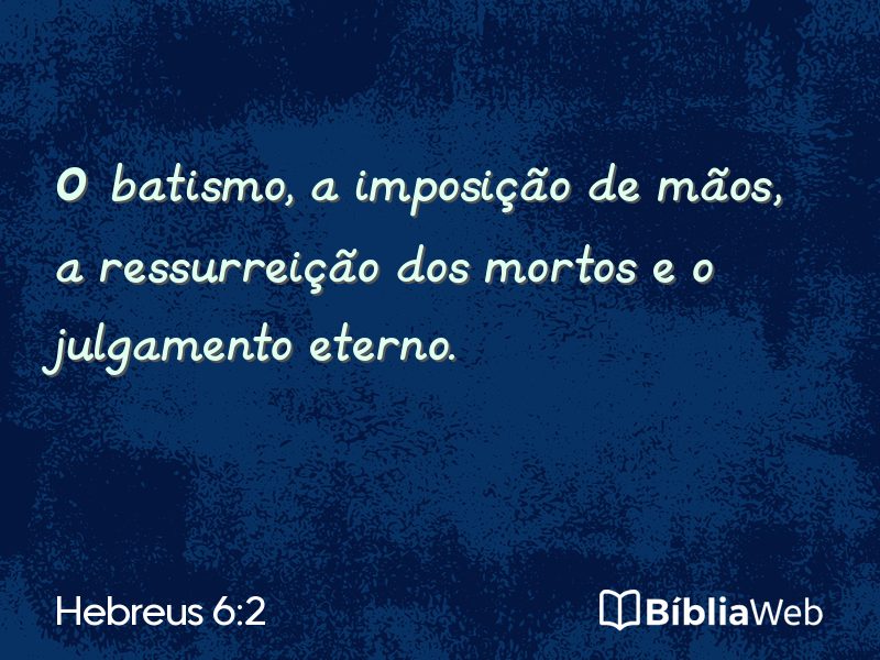 Hebreus 6:2 em imagem para compartilhar