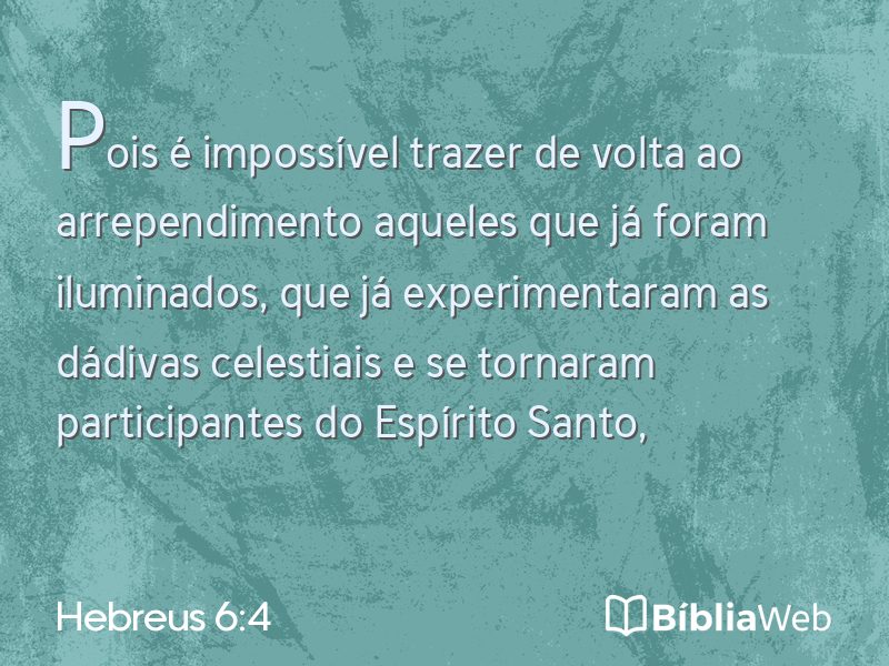Hebreus 6:4 em imagem para compartilhar