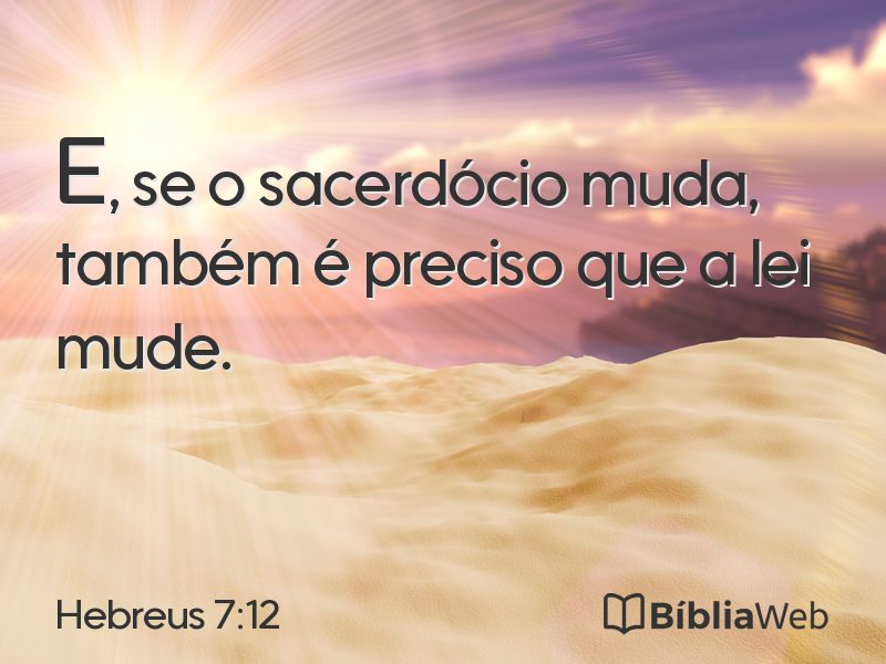 Hebreus 7:12 em imagem para compartilhar