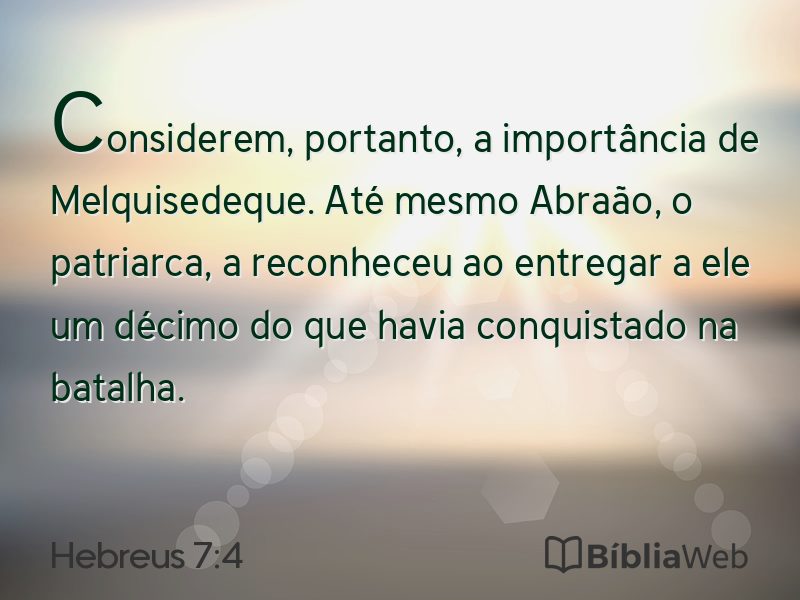 Hebreus 7:4 em imagem para compartilhar