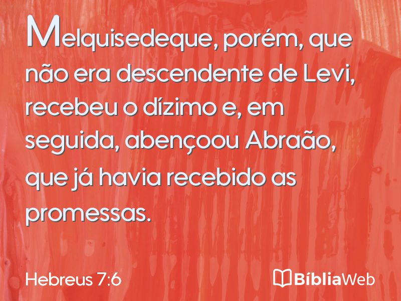 Hebreus 7:6 em imagem para compartilhar