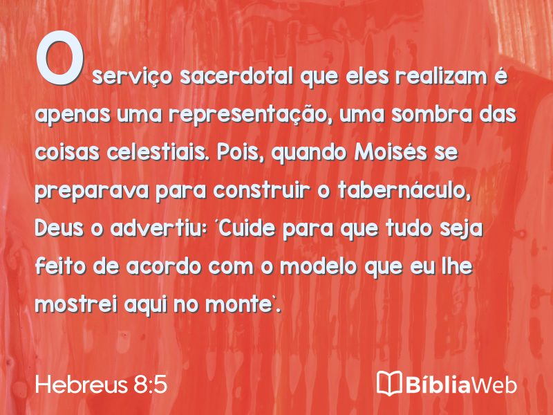 Hebreus 8:5 em imagem para compartilhar