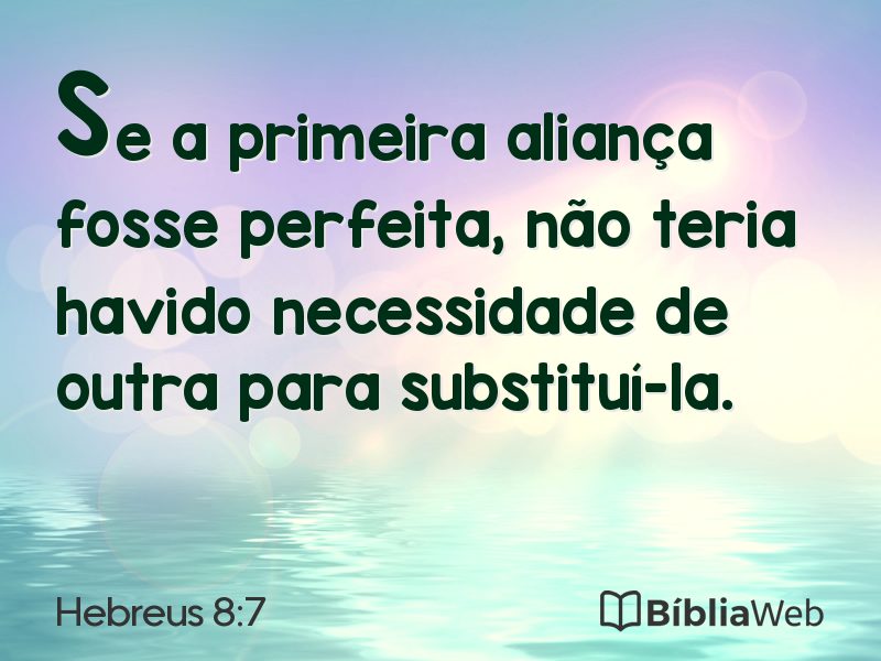 Hebreus 8:7 em imagem para compartilhar