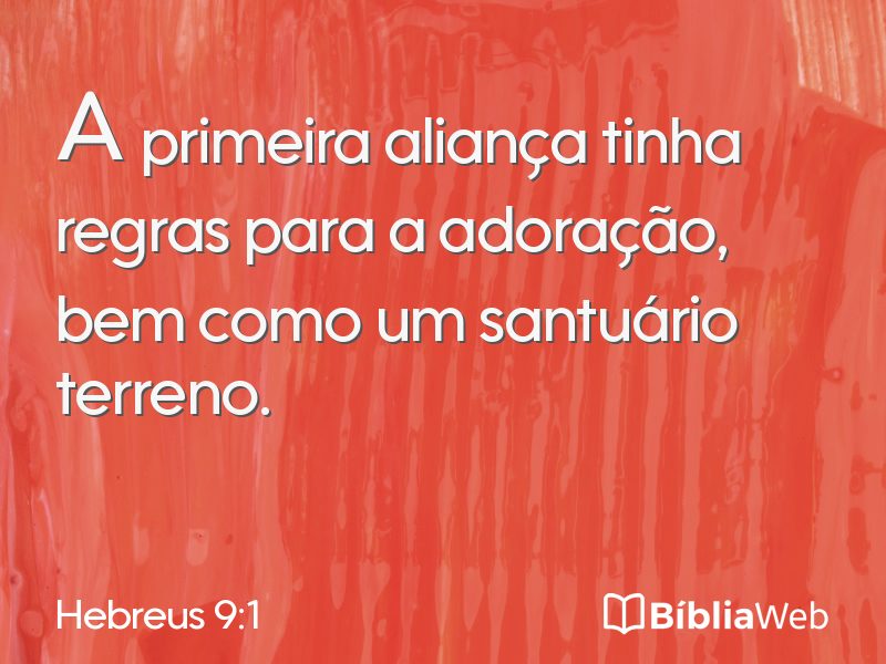 Hebreus 9:1 em imagem para compartilhar