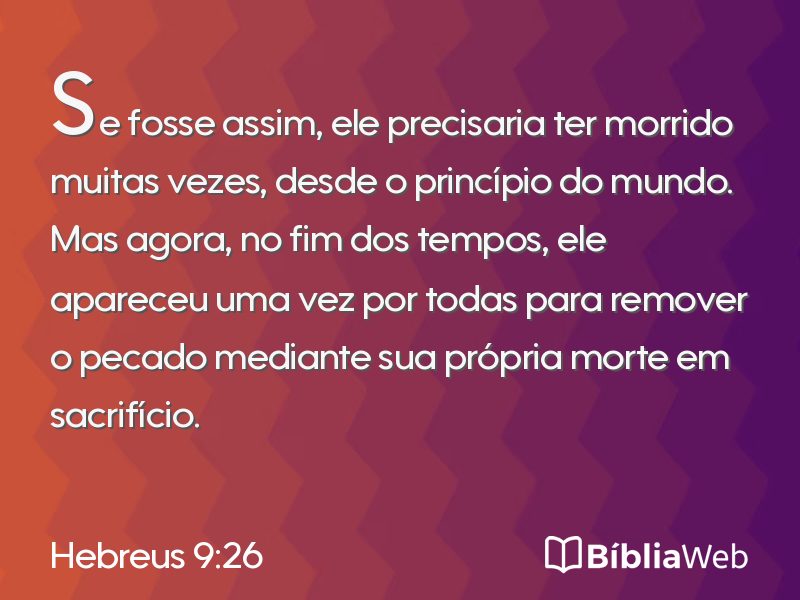Hebreus 9:26 em imagem para compartilhar