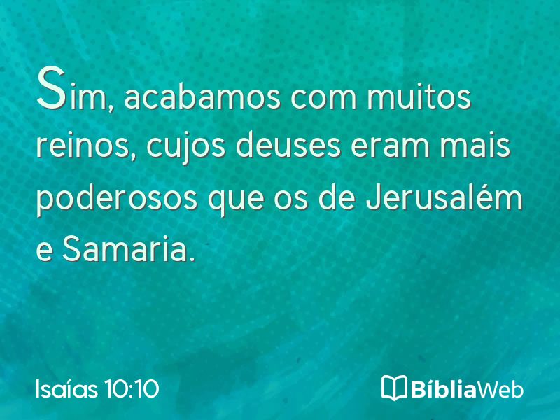 Isaías 10:10 em imagem para compartilhar