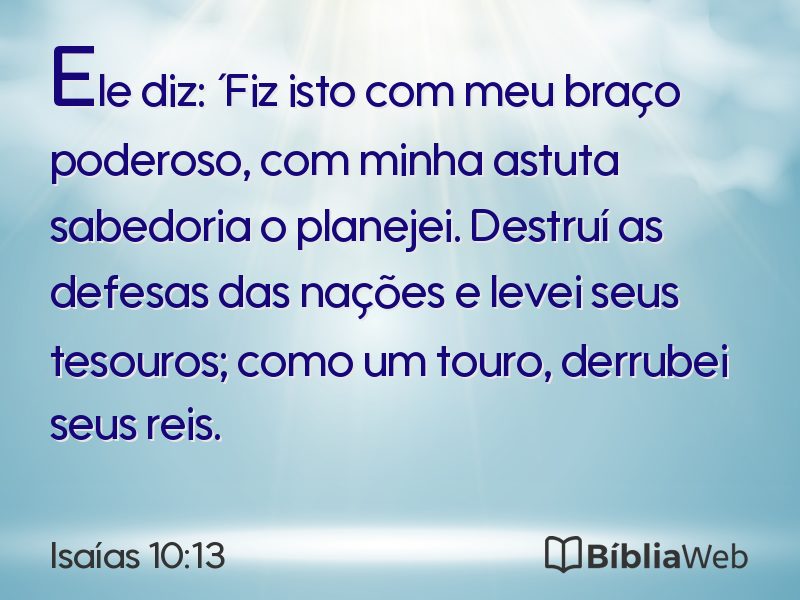 Isaías 10:13 em imagem para compartilhar