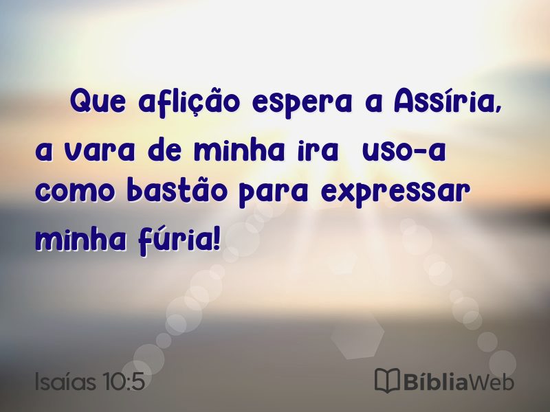 Isaías 10:5 em imagem para compartilhar