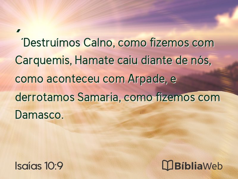 Isaías 10:9 em imagem para compartilhar