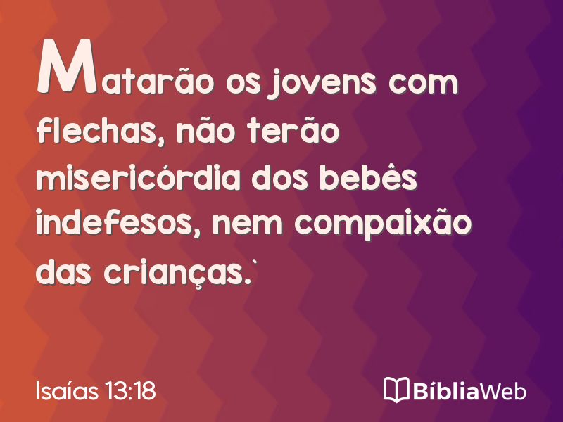 Isaías 13:18 em imagem para compartilhar