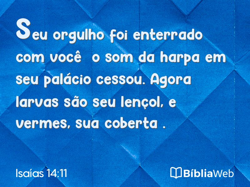 Isaías 14:11 em imagem para compartilhar