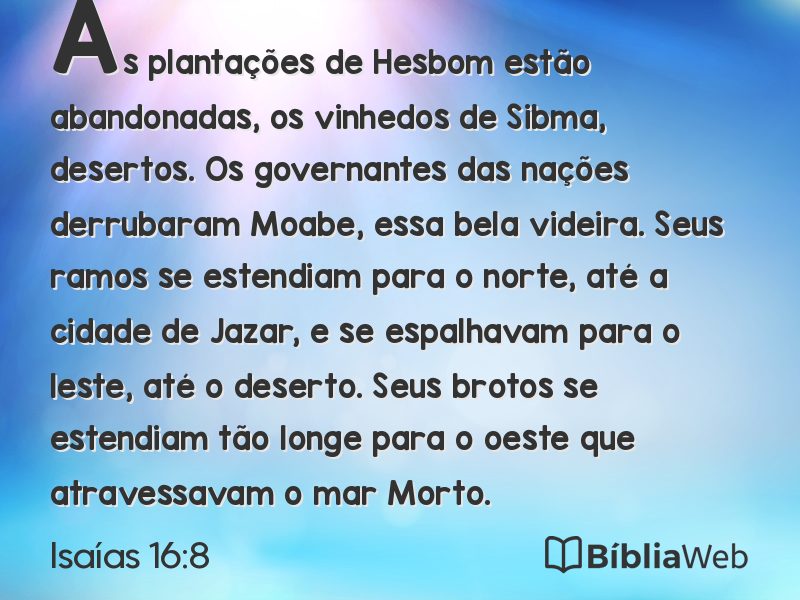 Isaías 16:8 em imagem para compartilhar
