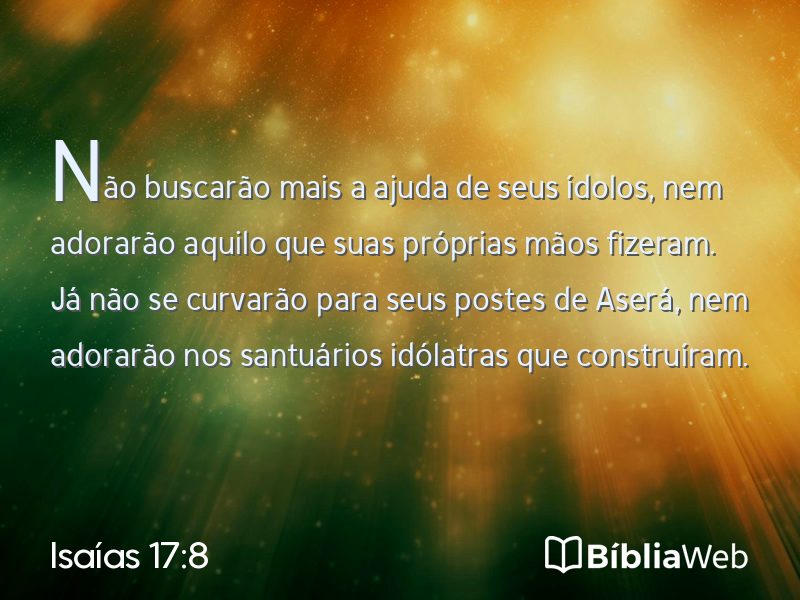 Isaías 17:8 em imagem para compartilhar