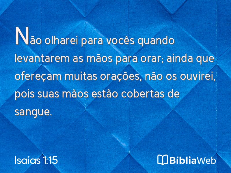 Isaías 1:15 em imagem para compartilhar