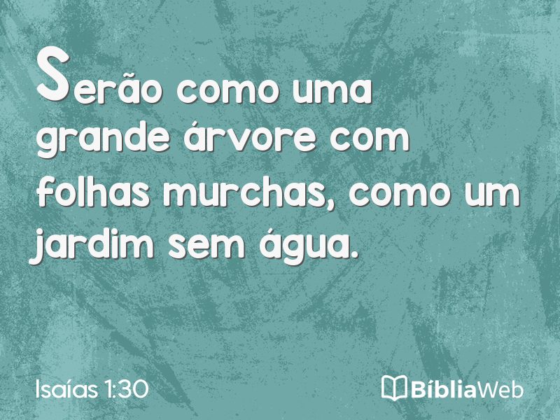 Isaías 1:30 em imagem para compartilhar