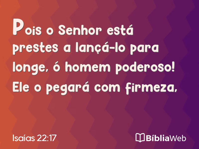Isaías 22:17 em imagem para compartilhar