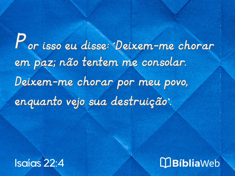 Isaías 22:4 em imagem para compartilhar