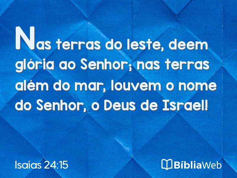 Isaías 24:15 em imagem para compartilhar