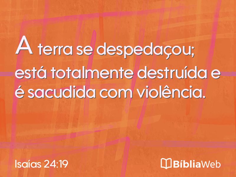 Isaías 24:19 em imagem para compartilhar